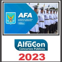 AFA (ACADEMIA DA FORÇA ÁREA) PÓS EDITAL - ALFACON 2023