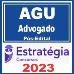 AGU (Advogado da União) Pós Edital - Estratégia 2023