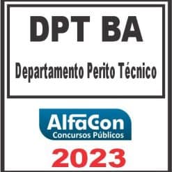 DPT BA (DEPARTAMENTO PERITO TÉCNICO) ALFACON 2023