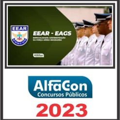 EEAR - EAGS (ESPECIALIDADE - ADMINISTRAÇÃO) ALFACON 2023