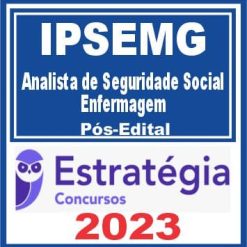 IPSEMG (Analista de Seguridade Social - Enfermagem) Pós Edital - Estratégia 2023