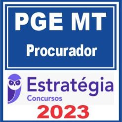 PGE MT (Procurador) Estratégia 2023