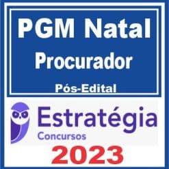 PGM Natal (Procurador) Pós Edital - Estratégia 2023