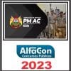PM AC (OFICIAL) PÓS EDITAL - ALFACON 2023
