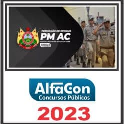 PM AC (OFICIAL) PÓS EDITAL - ALFACON 2023