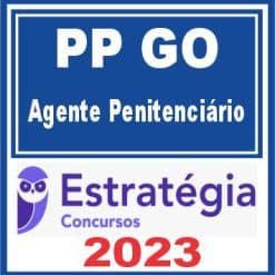 Polícia Penal GO (Agente Penitenciário) Estratégia 2023