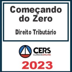 Começando do Zero (Direito Tributário - Felipe Duque) Cers 2023
