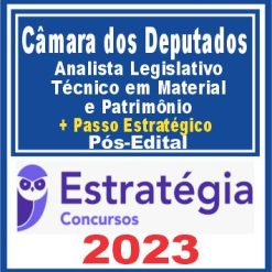 Câmara dos Deputados (Analista Leg. - Téc. em Material e Patrimônio + Passo)