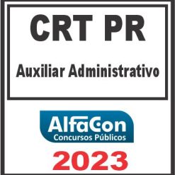 CRT PR (AUXILIAR ADMINISTRATIVO) ALFACON 2023