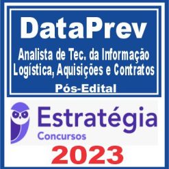 DataPrev (Analista de Tecnologia da Informação - Logística, Aquisições e Contratos) Pós Edital