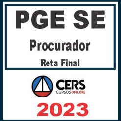 PGE SE (Procurador) Pós Edital - Cers 2023