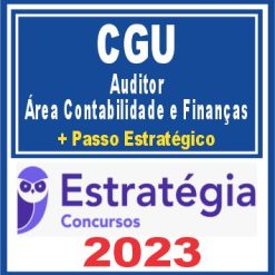 CGU (Auditor - Área Contabilidade e Finanças + Passo) Estratégia 2023