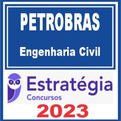 PETROBRAS (Engenharia Civil) Estratégia 2023