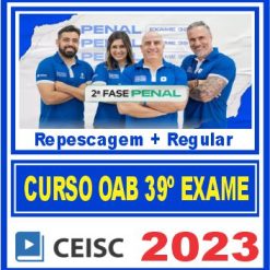 OAB 2ª Fase 39 Exame de Ordem (Direito Penal) Ceisc 2023