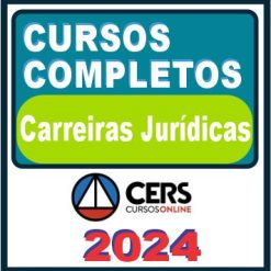 Carreiras Jurídicas - Curso Completo - Cers 2024