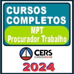 MPT e Magistratura Trabalhista - Curso Completo - Cers 2024