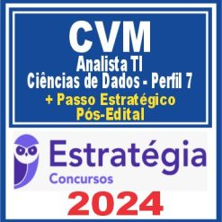 CVM (Analista TI - Ciências de Dados - Perfil 7 + Passo) Pós Edital - Estratégia 2024