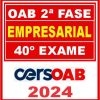 OAB 2ª Fase 40 (Direito Empresarial) Cers 2024