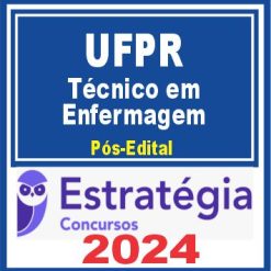 UFPR (Técnico em Enfermagem) Pacote - 2024 (Pós-Edital)