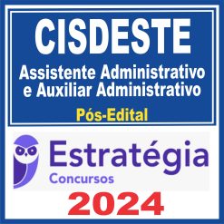 CISDESTE (Assistente Administrativo e Auxiliar Administrativo) Pós Edital - Estratégia 2024
