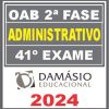 Administrativo | Repescagem + Regular | OAB 2ª Fase - 41º Exame