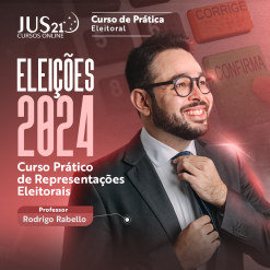 Prática (Eleições 2024 - Representações Eleitorais) Jus21 - 2024
