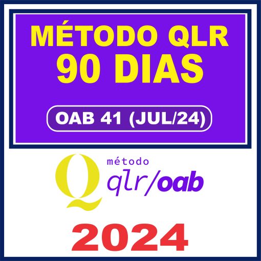 MÉTODO QLR OAB 90D - ANA CLARA FERNANDES 2024