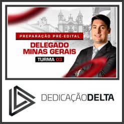 DPC MG (Delegado de Minas Gerais - Turma 03) Dedicação Delta 2024