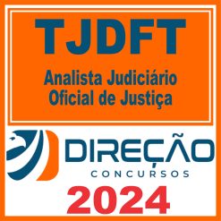 TJDFT (Analista Judiciário - Oficial de Justiça) Direção 2024