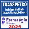 transpetro-enfase-6-ele